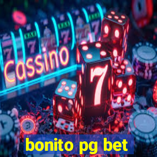 bonito pg bet